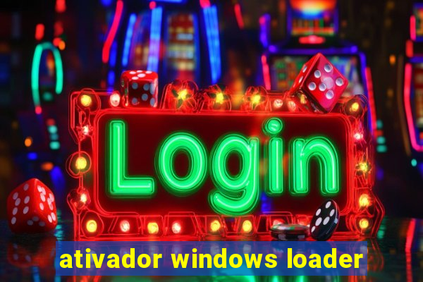 ativador windows loader